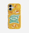 Not Cool to Be Cruel Phone Case