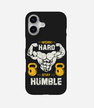 Load image into Gallery viewer, Work Hard Stay Humble Phone Case
