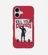 Kill Your Excuses Case