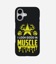 Load image into Gallery viewer, I Look Good in Muscle Phone Case
