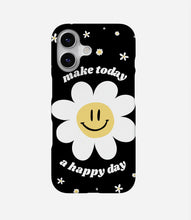 Load image into Gallery viewer, Make Today A Happy Day Phone Case
