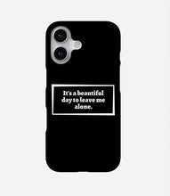 Load image into Gallery viewer, Leave Me Alone Phone Case
