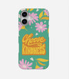 Choose Kindness Phone Case