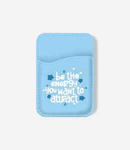 Be The Energy Phone Wallet