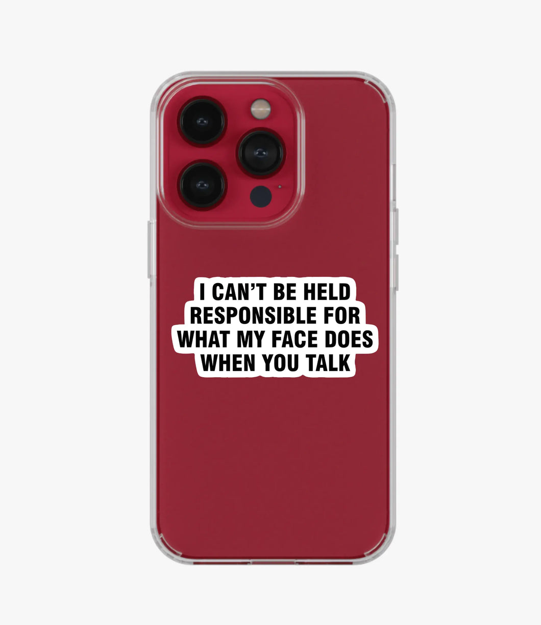 Can't Be Responsible Clear Silicone Phone Case