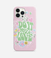 Do It With Love Phone Case