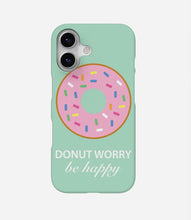 Load image into Gallery viewer, Donut Worry Be Happy Case
