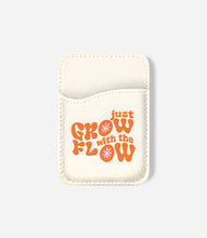 Load image into Gallery viewer, Grow With Flow Phone Wallet
