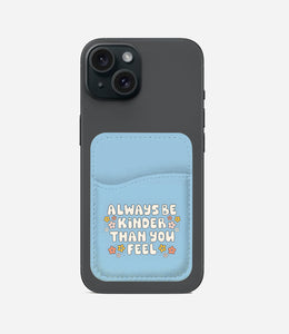 Be Kinder Phone Wallet