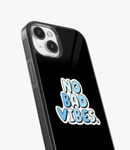 No Bad Vibes Glass Case