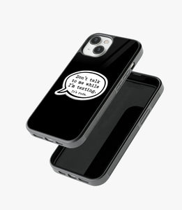 Don't Talk While I'm Texting Glass Case